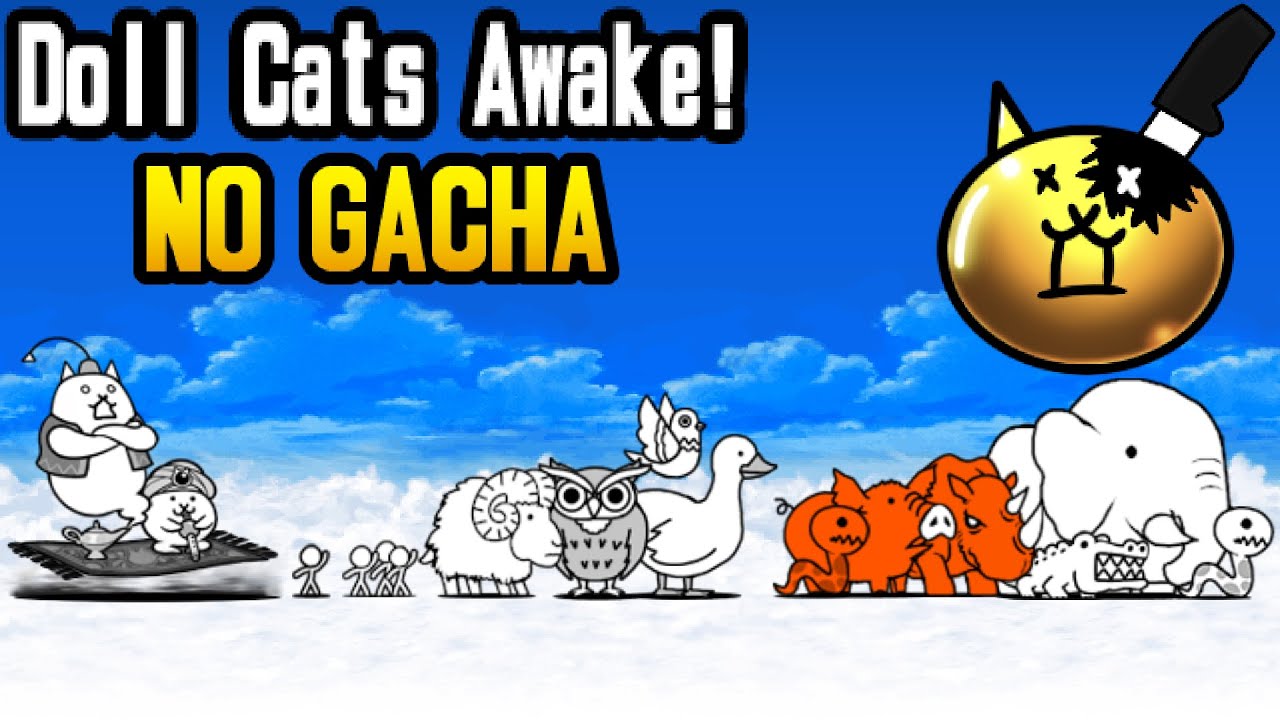 The Battle Cats: Doll Cats Awake!, Dolled Up NO GACHA