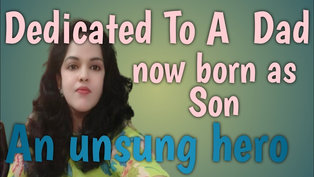 Story of a dad who has taken rebirth as a son to his own daughter so that he can 
