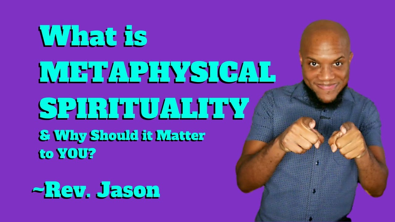What is Metaphysical Spirituality and Why Should it Matter to You?