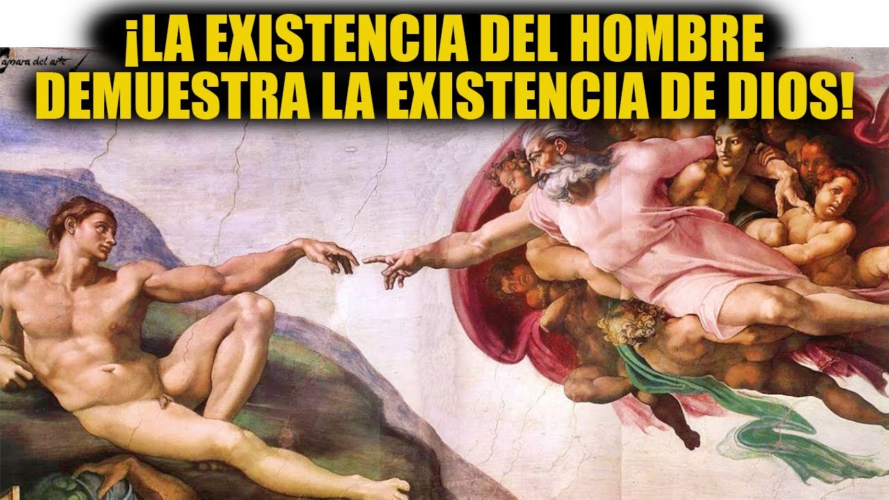 ¡La existencia del hombre demuestra la existencia de Dios! El argumento antropológico