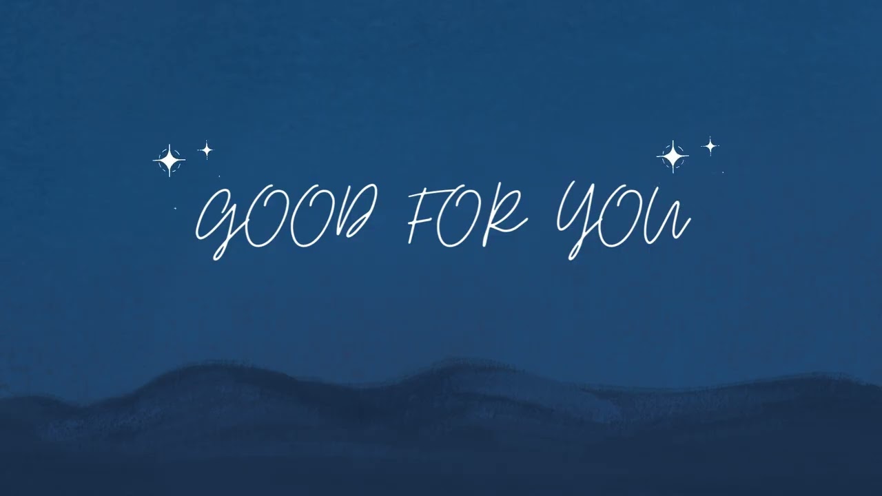 GOOD FOR YOU