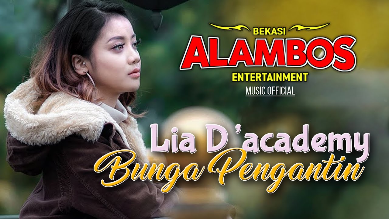 Bunga Pengantin | Lia Da | Alambos Entertainment