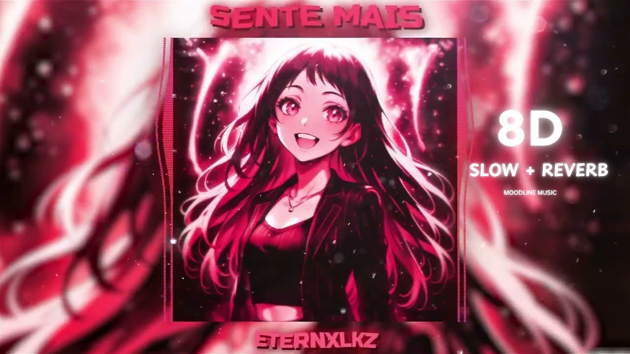 SENTE MAIS_( SLOW+ REVERB + 8D)