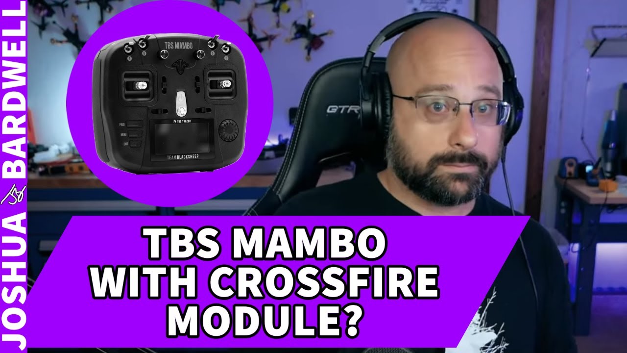 Should I get a TBS Mambo with a Crossfire Module? - FPV Questions