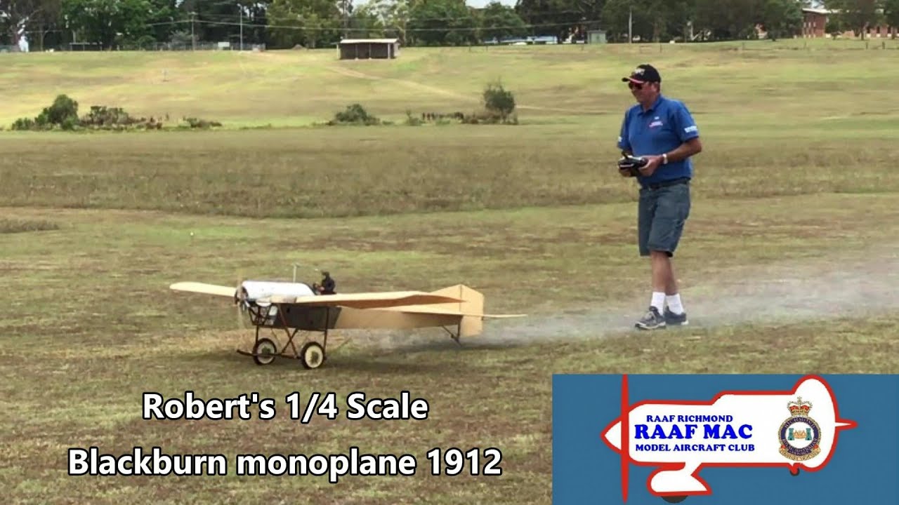 6. RAAFMAC ~ Rob's Blackburn Monoplane 1912 - 1/4 Scale - Sun. 22/01/2017