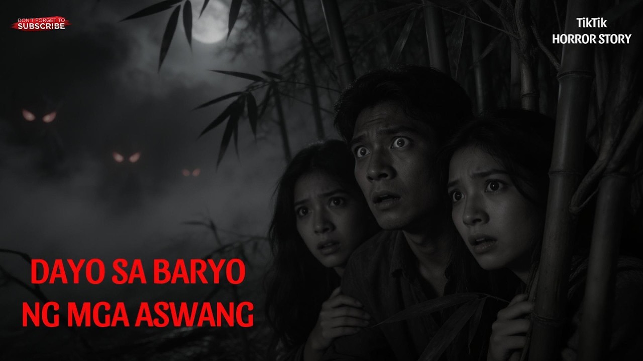 DAYO SA BARYO NG MGA ASWANG | TIKTIK HORROR STORY