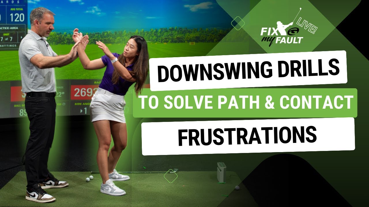 FIX MY FAULT LIVE! - Golf Downswing Drills to Solve Path and Contact Frustrations