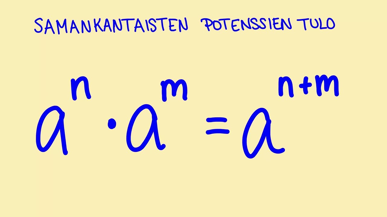 Samankantaisten potenssien tulo
