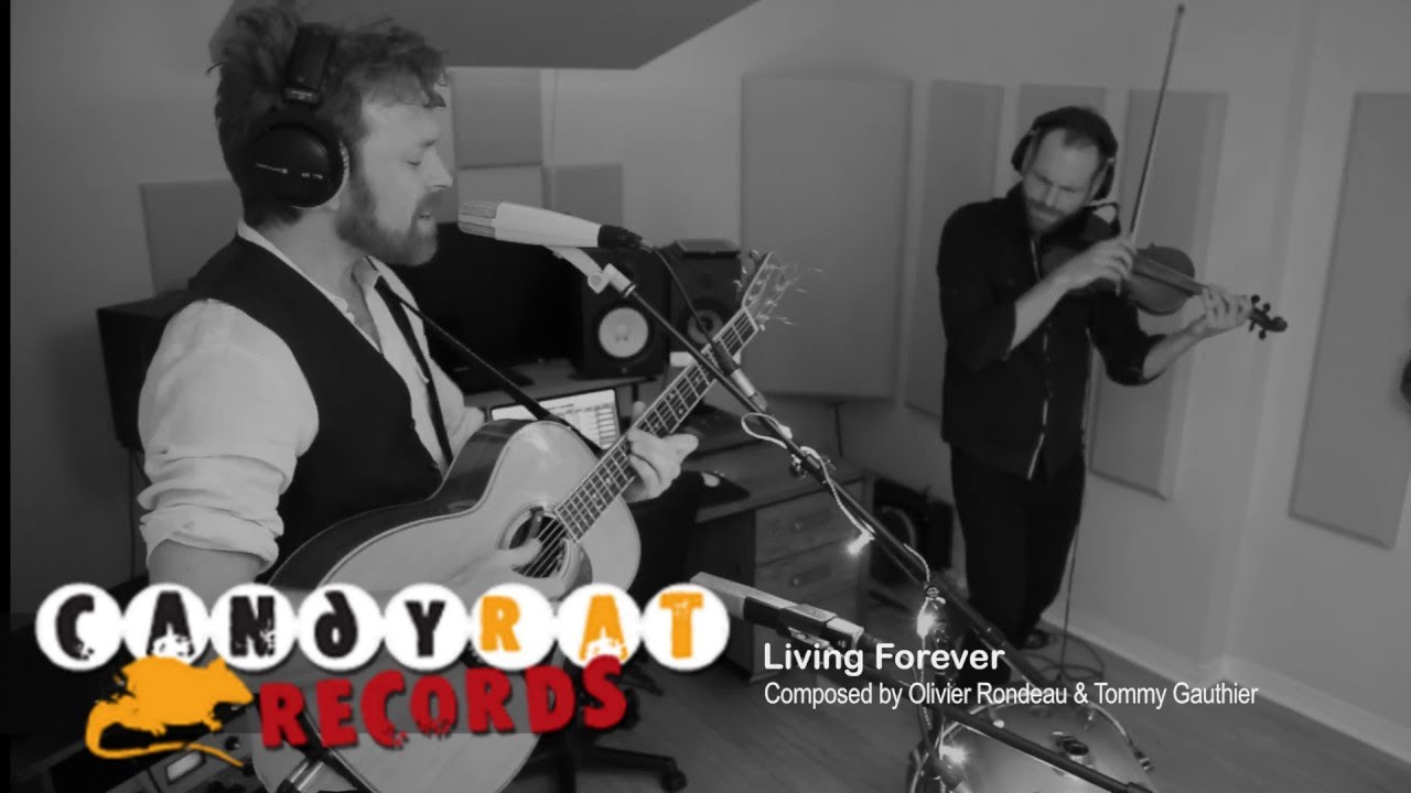 Tommy Gauthier & Olivier Rondeau - Living Forever