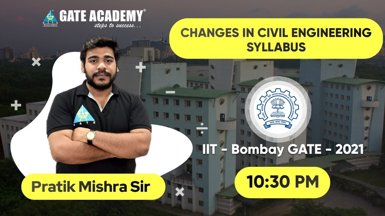 GATE-2021 | IIT Bombay | Syllabus is Out Now | Changes in Civil Engineering Syllabus | by Pratik Sir