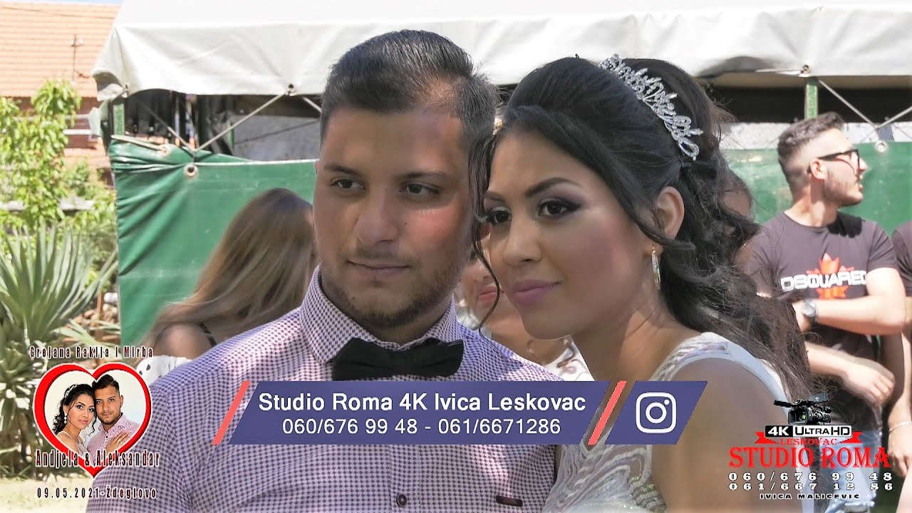 Anđela & Aleksandar/part 1/Grejana rakija i Mirba/ Ždeglovo 09.05.2021-Studio Roma 4k Ivica Leskovac