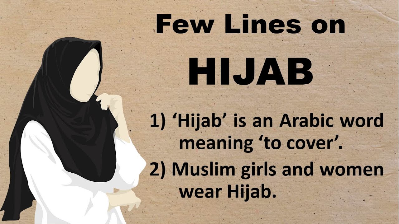 Few Lines on Hijab in English | Few Sentences about Hijab | 10 Lines on Hijab in English