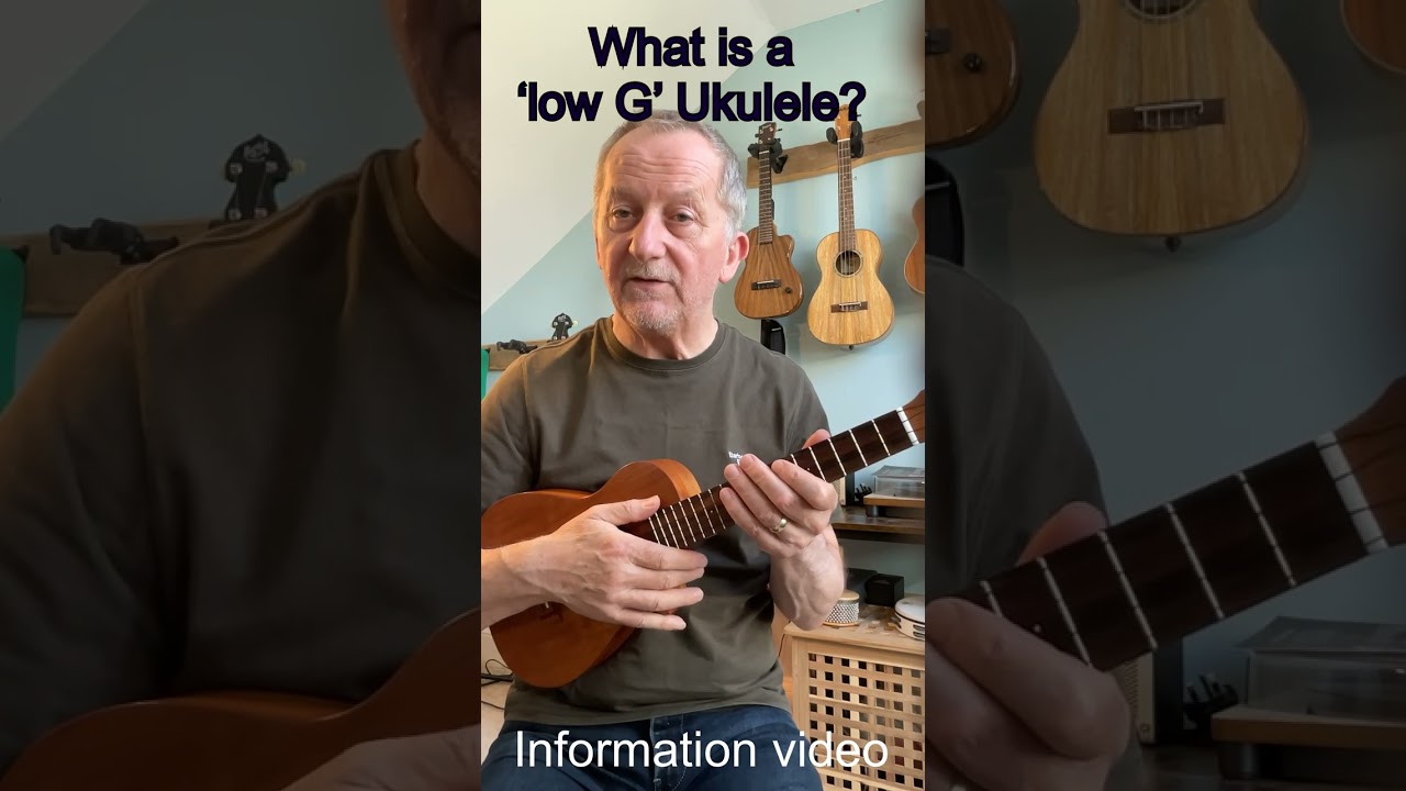What is a low G Ukulele?