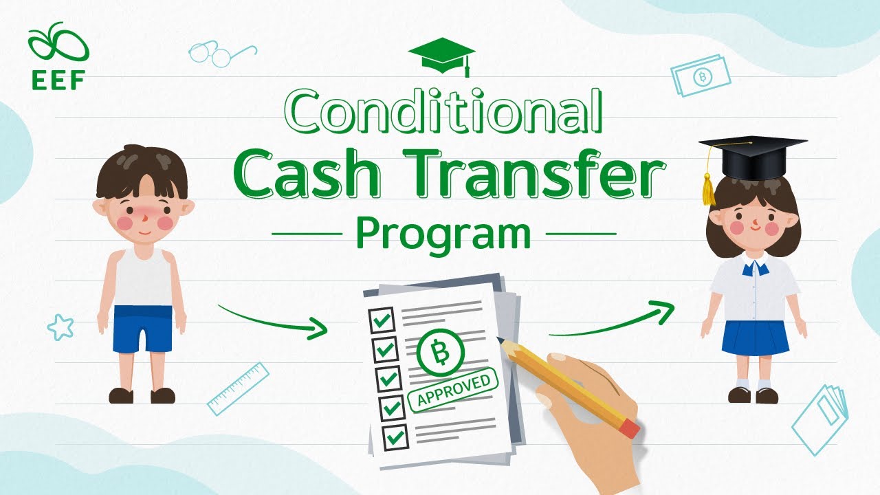 EEF: Conditional Cash Transfer (CCT) for Equitable Education
