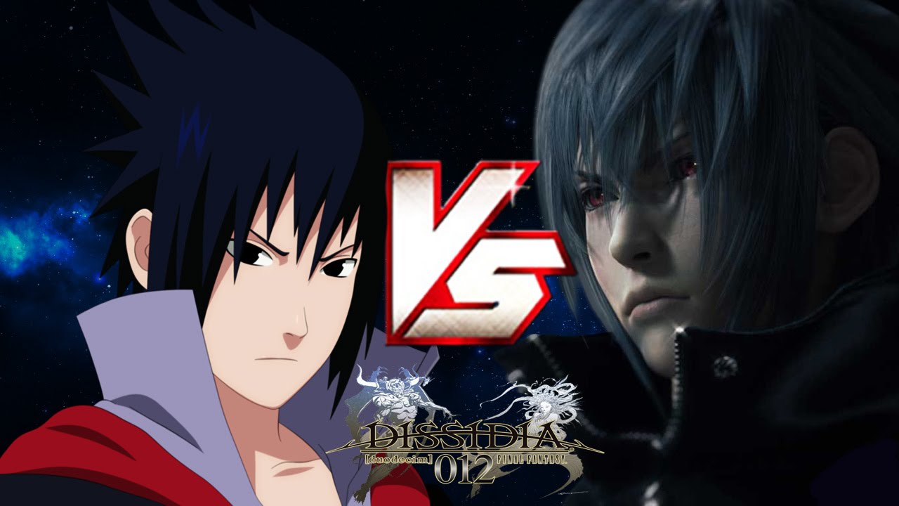 WHOA!【SASUKE VS NOCTIS!】- Dissidia 012