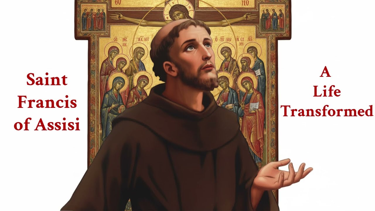 Saint Francis of Assisi : A Life Transformed