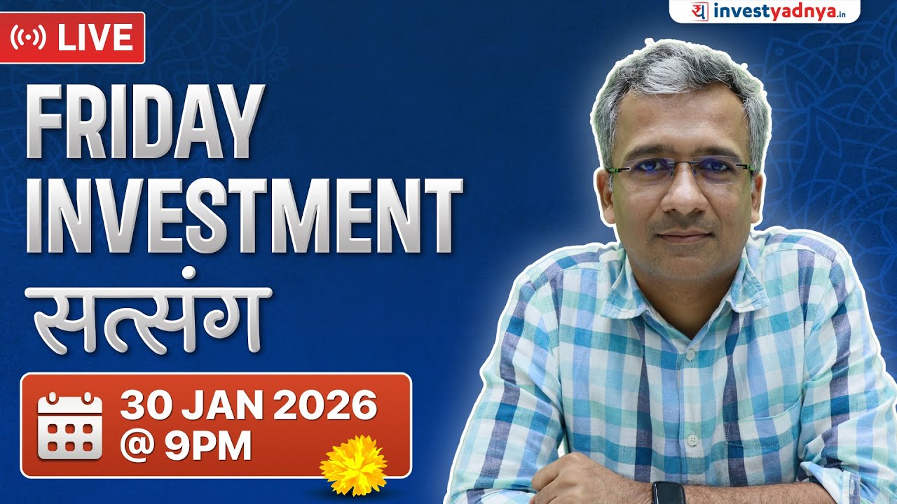 Friday Investment Satsang with Gaurav