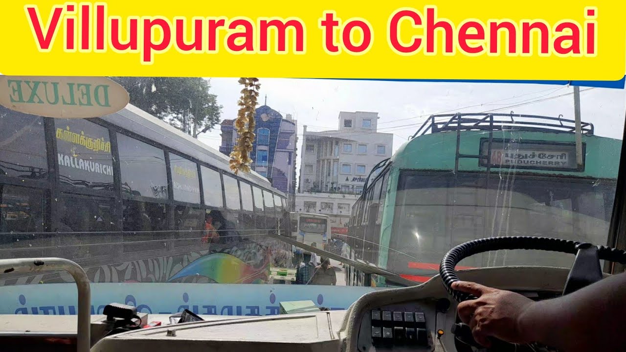 Villupuram to Tambaram, chennai | TNSTC Villupuram Bus cabine Ride | விழுப்புரம் to சென்னை BUS