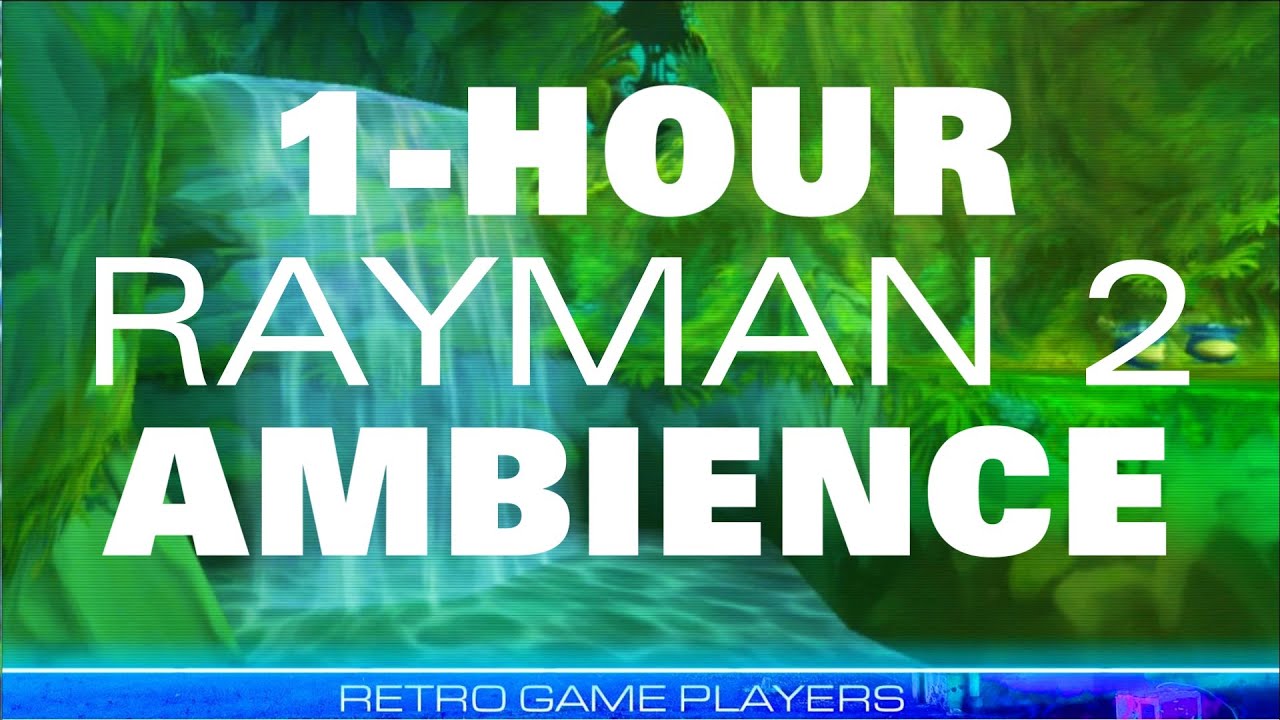 1 Hour of RAYMAN 2 Ambience Aesthetic - SEGA Dreamcast - Retro Game Players