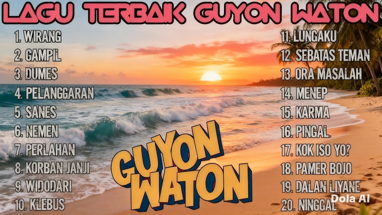 Lagu terbaik Guyon waton 🎵🎧 °|| Tanpa iklan | 2026 #music #guyonwaton