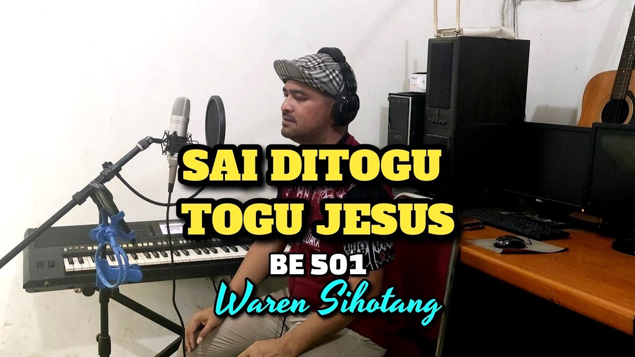 Sai ditogu togu Jesus - BE 501 | Waren Sihotang