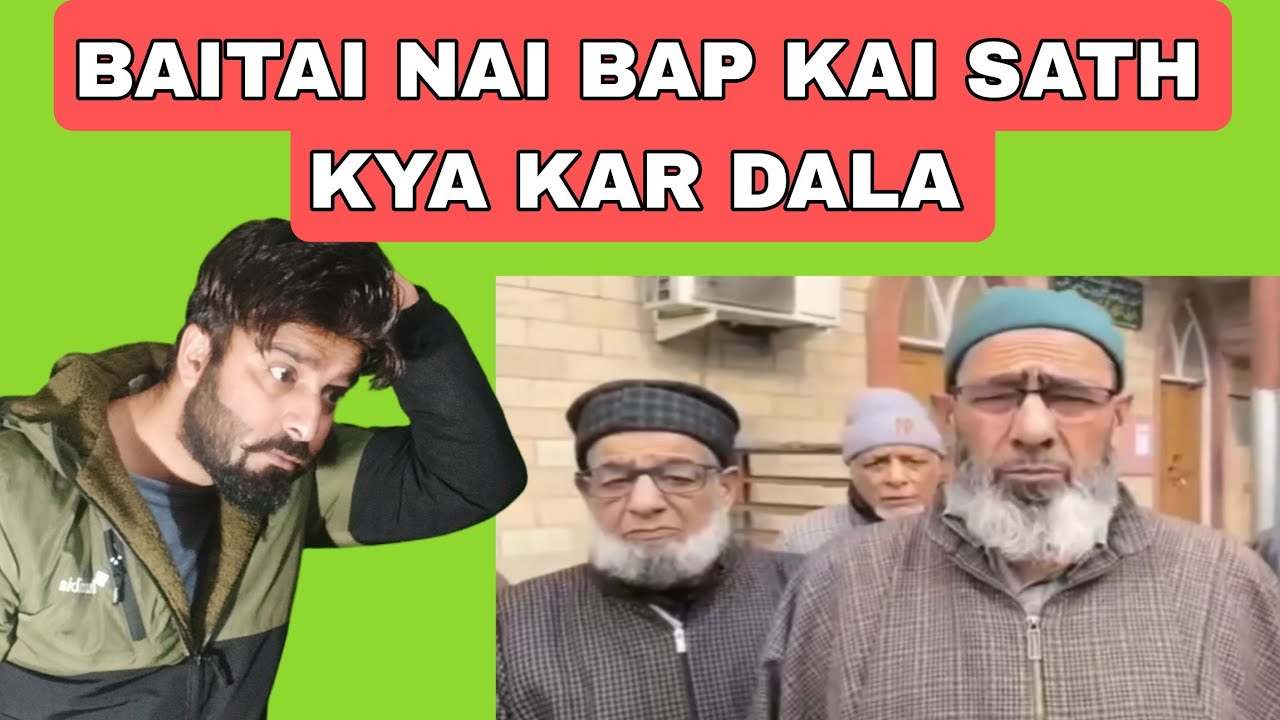 BAITAI NAI BAP KAI SATH KYA KAR DALA | YA RABA RAHAM | FAISAL WANI 