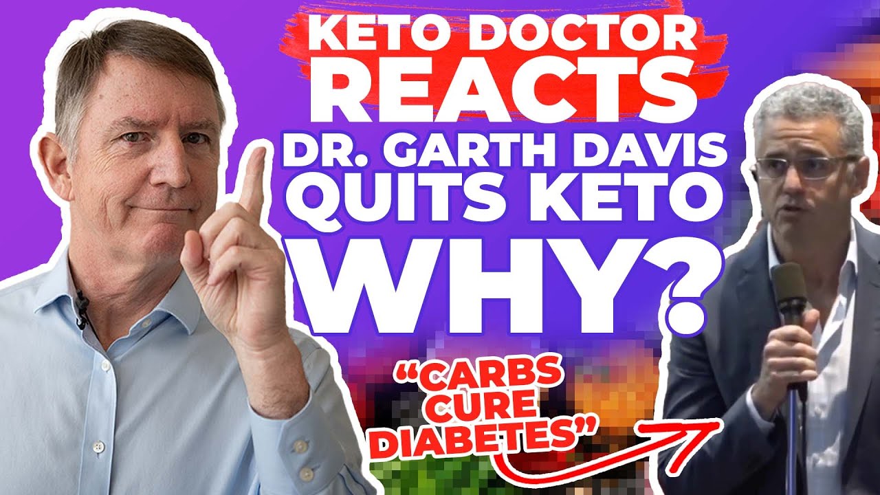 Dr. Garth Davis QUITS KETO? - Dr  Westman Reacts