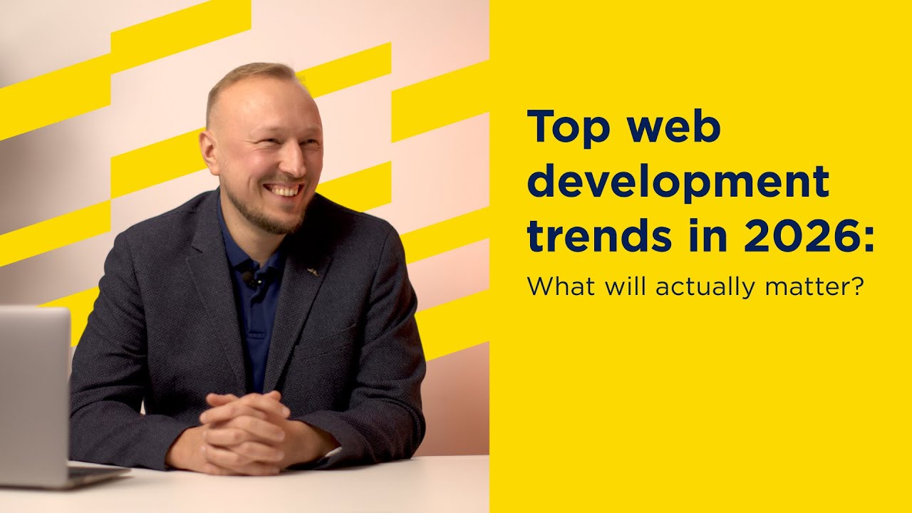 Главные тренды веб-разработки в 2026 году: что на самом деле будет иметь значение? | Lemberg Solu...