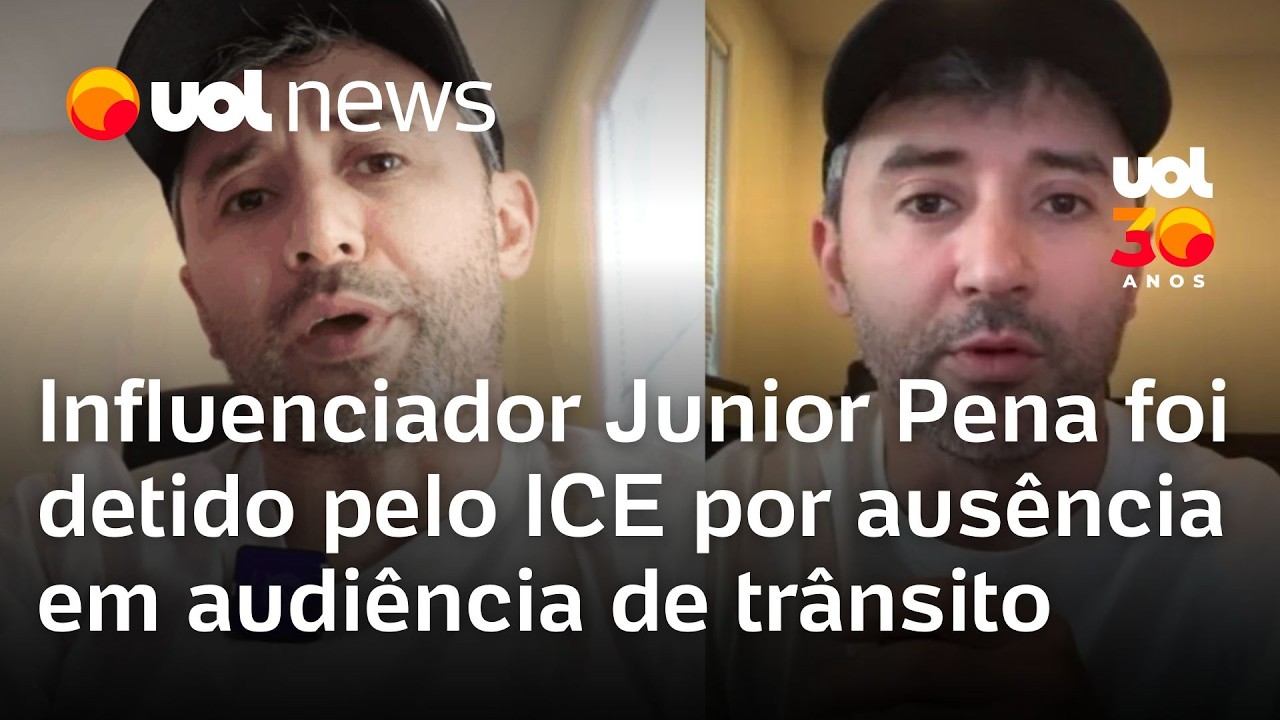 Influenciador Junior Pena, preso pelo ICE, foi detido por infração de trânsito, diz amigo
