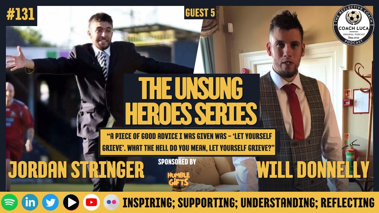 #131 - The Unsung Heroes Series - Will Donnelly - Bullying, Mental Health & Adverse Experiences