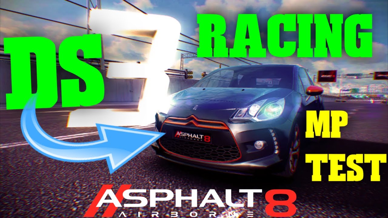Asphalt 8 Airborne: SLOW BUT POWERFUL? DS 3 Racing Multiplayer test