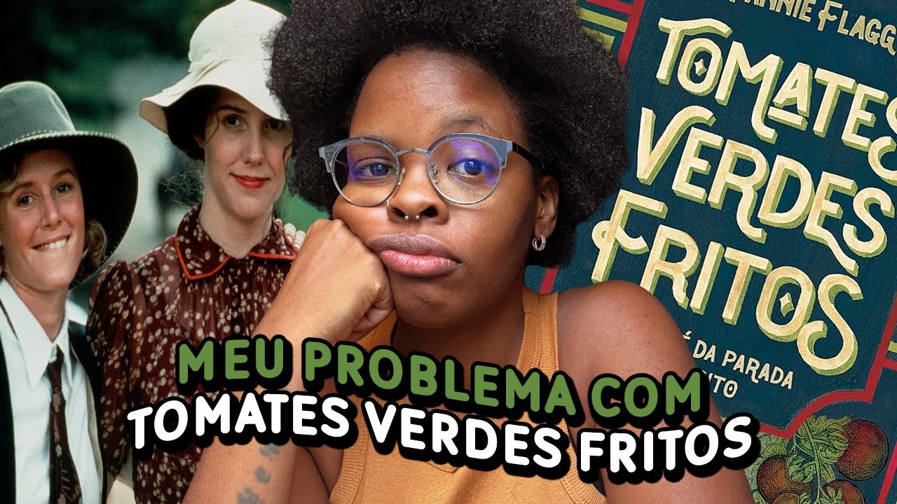TOMATES VERDES FRITOS NÃO ERA BEM O QUE EU ESPERAVA