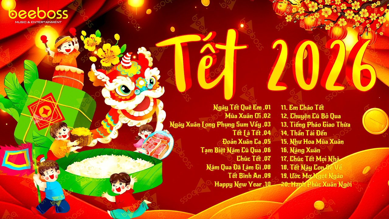 Tết Tết Tết Tết Đến Rồi, Xuân Xuân Ơi Xuân Đã Về - Nhạc Tết 2026 Remix, LK Nhạc Xuân EDM Hay Nhất
