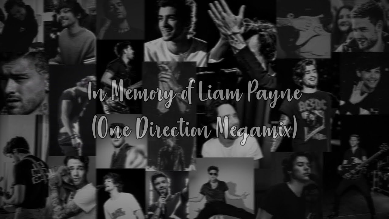 In Memory Of Liam Payne - One Direction Mashup (Liam Payne Tribute)