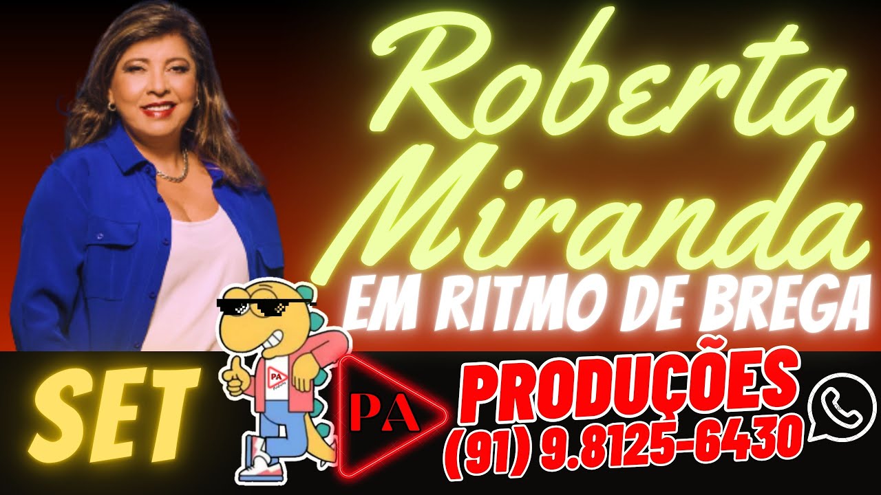 Set Roberta Miranda em Ritmo de Brega (Sem Vinheta)
