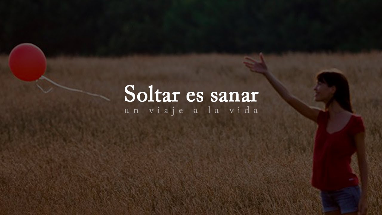 Meditación | Si lo sueltas, sanas.