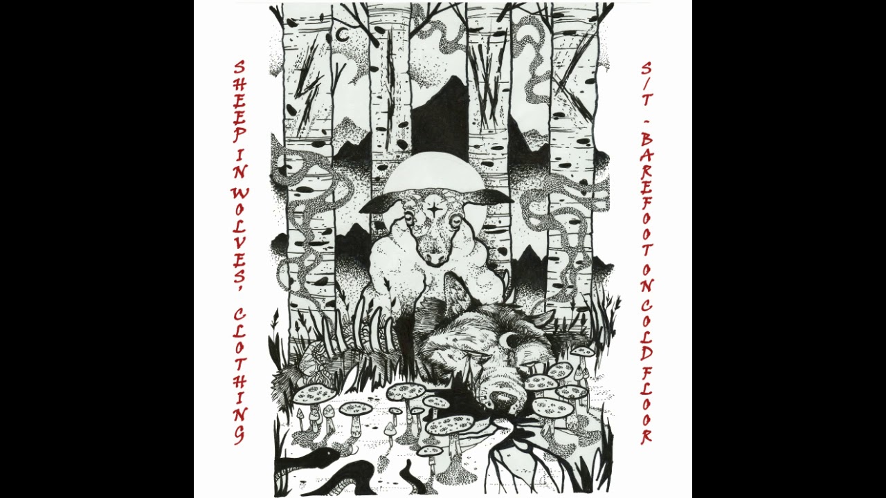 Sheep In Wolves' Clothing - s/t - Barefoot On Cold Floor (full album)