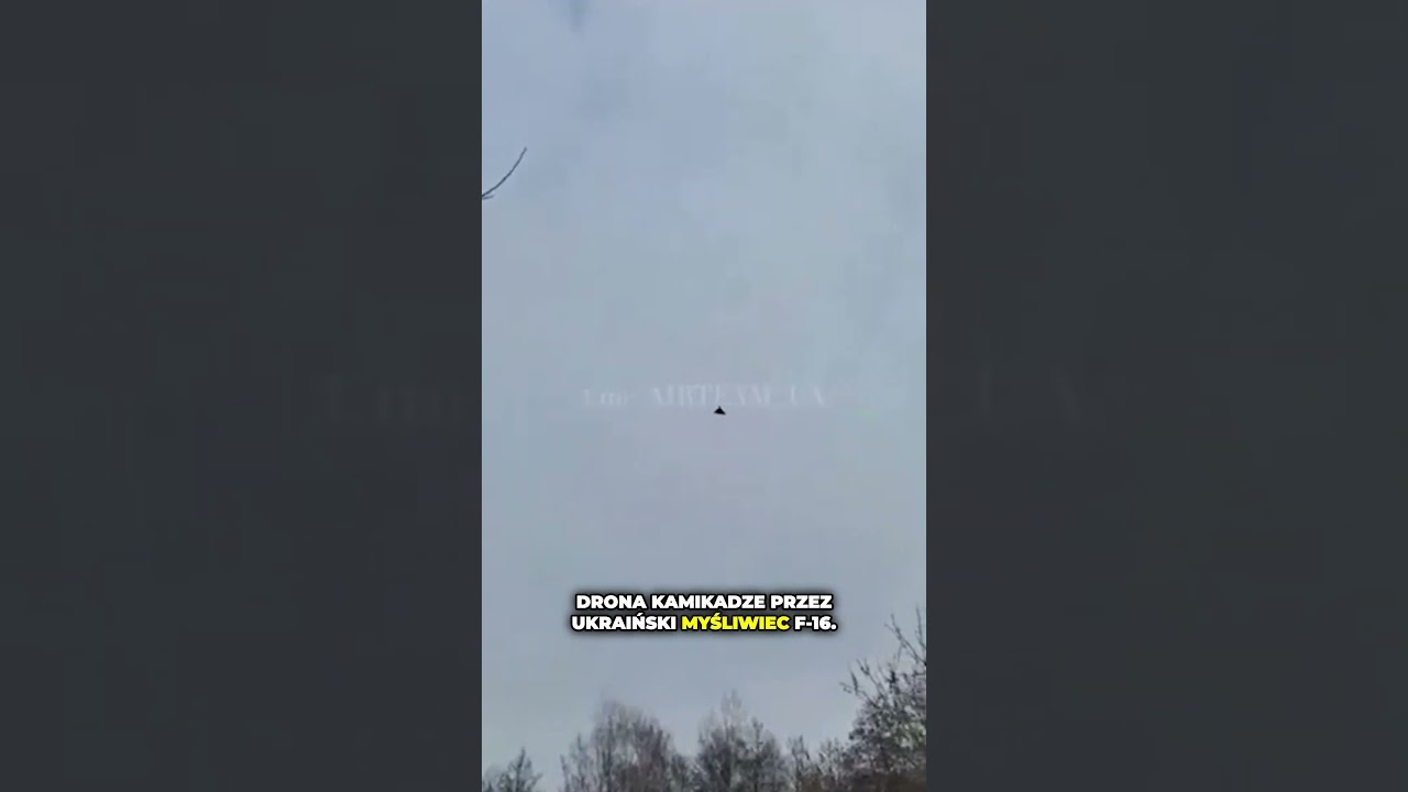 UKRAIŃSKI F-16 NISZCZY ROSYJSKIEGO DRONA