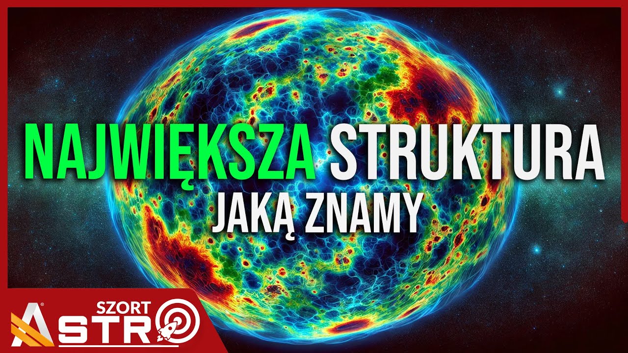 Odkryto największą do tej pory strukturę w kosmosie - Quipu - AstroSzort