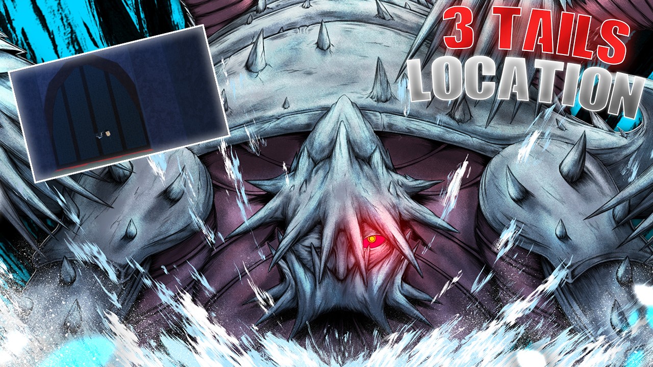 New 3 Tails (Isobu) Location | Bloodlines