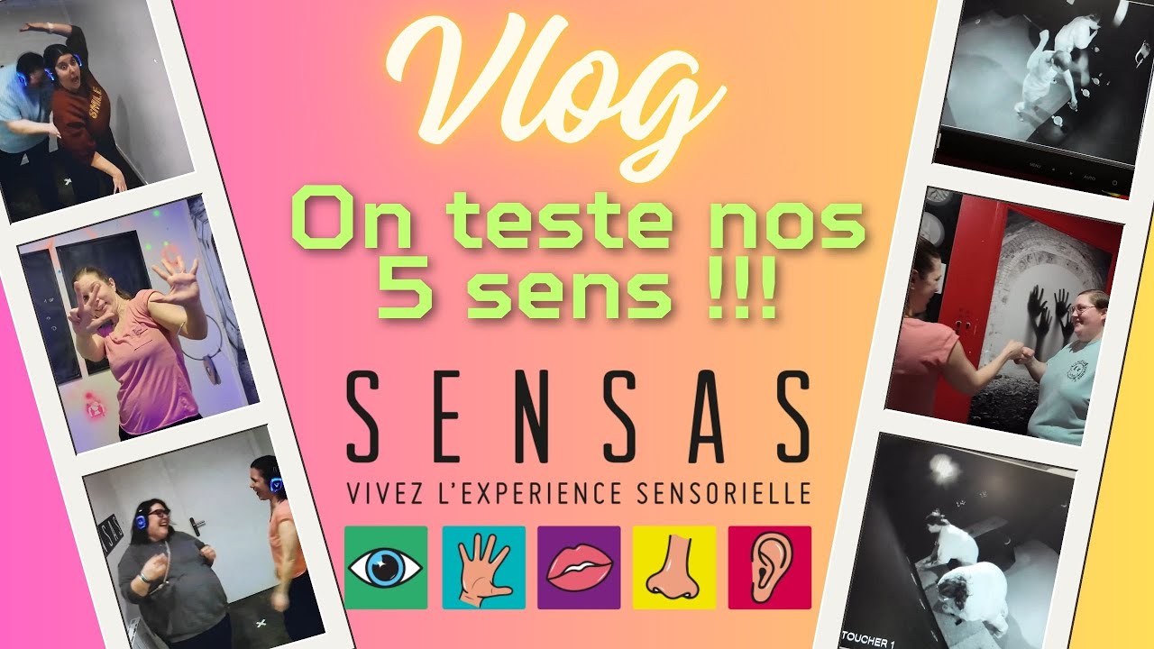 [Vlog] On vit une expérience incroyable grâce à SENSAS !