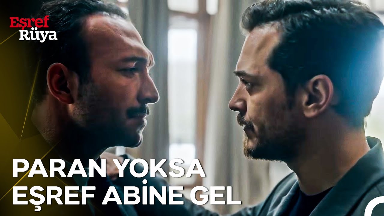 Eşref'ten Kadir'e Abi Tavsiyesi | Eşref Rüya