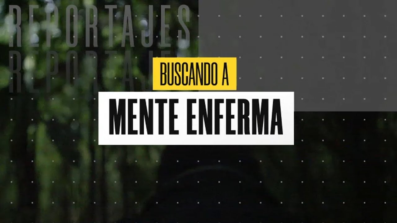 Reportaje | Buscando a 