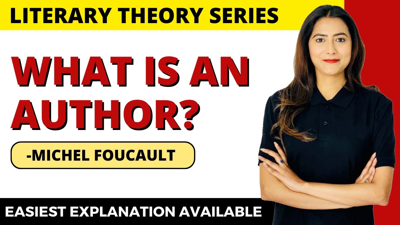 What is an Author? | Michel Foucault | Literary Theory | Sunaina Jethani