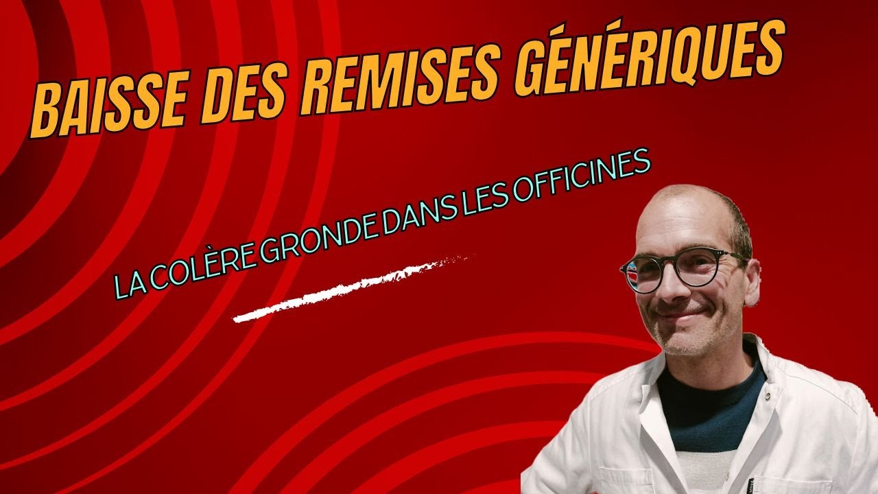 Baisse des remises génériques  La colère gronde dans les officines