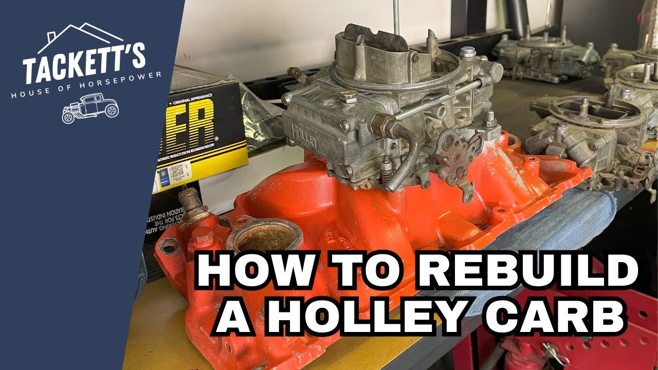 How to rebuild a Holley carburetor