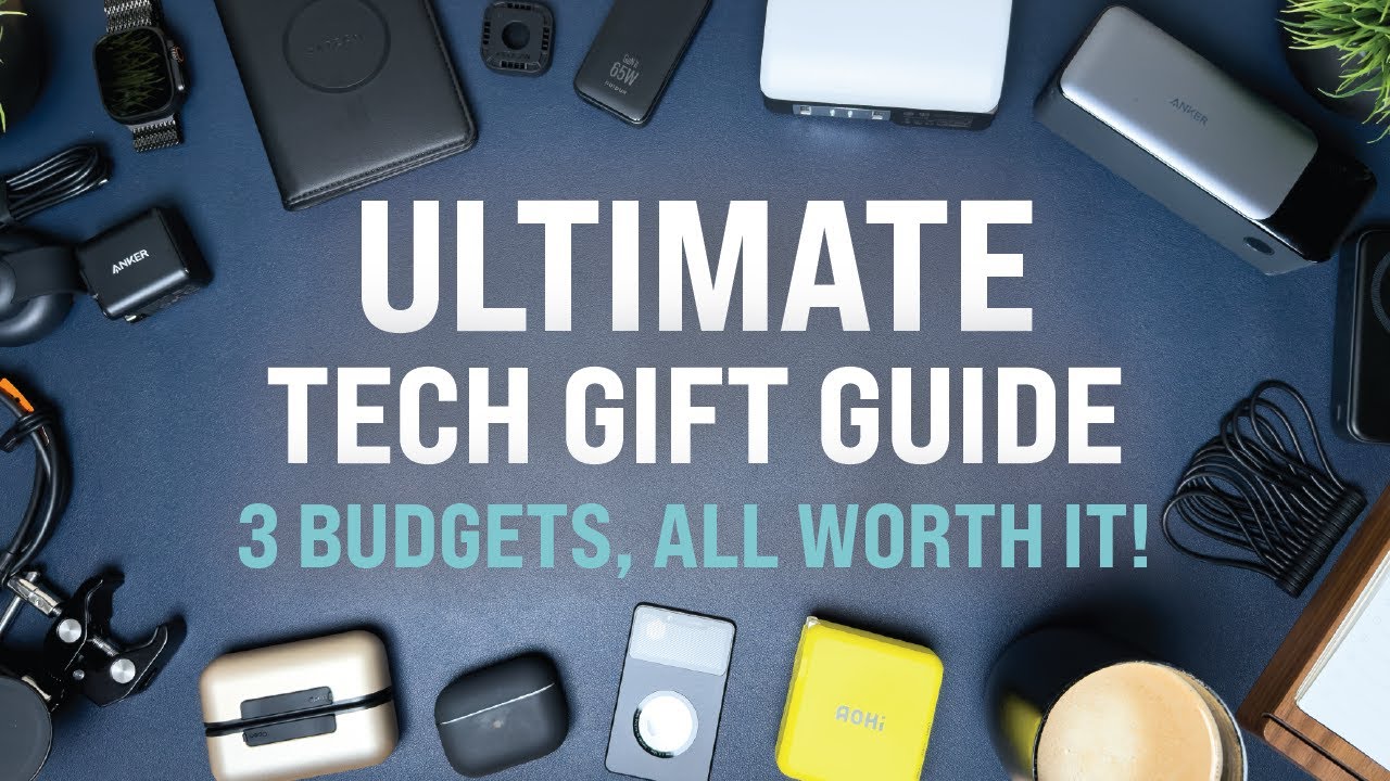 2024 Gift Guide | 30 Tech Gadgets Worth Gifting Travelers, Students, & Tech Enthusiasts