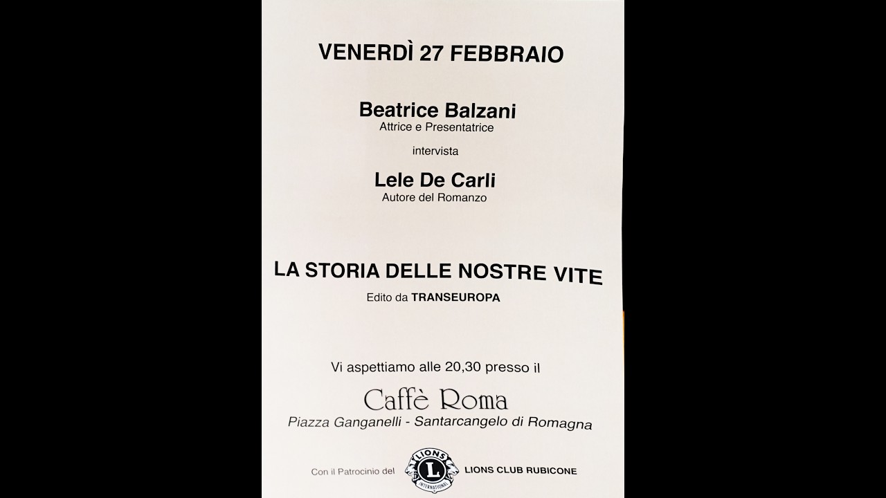Beatrice Balzani intervista Lele De Carli . Autore de  LE STORIE DELLE NOSTRE VITE 27-02-2026