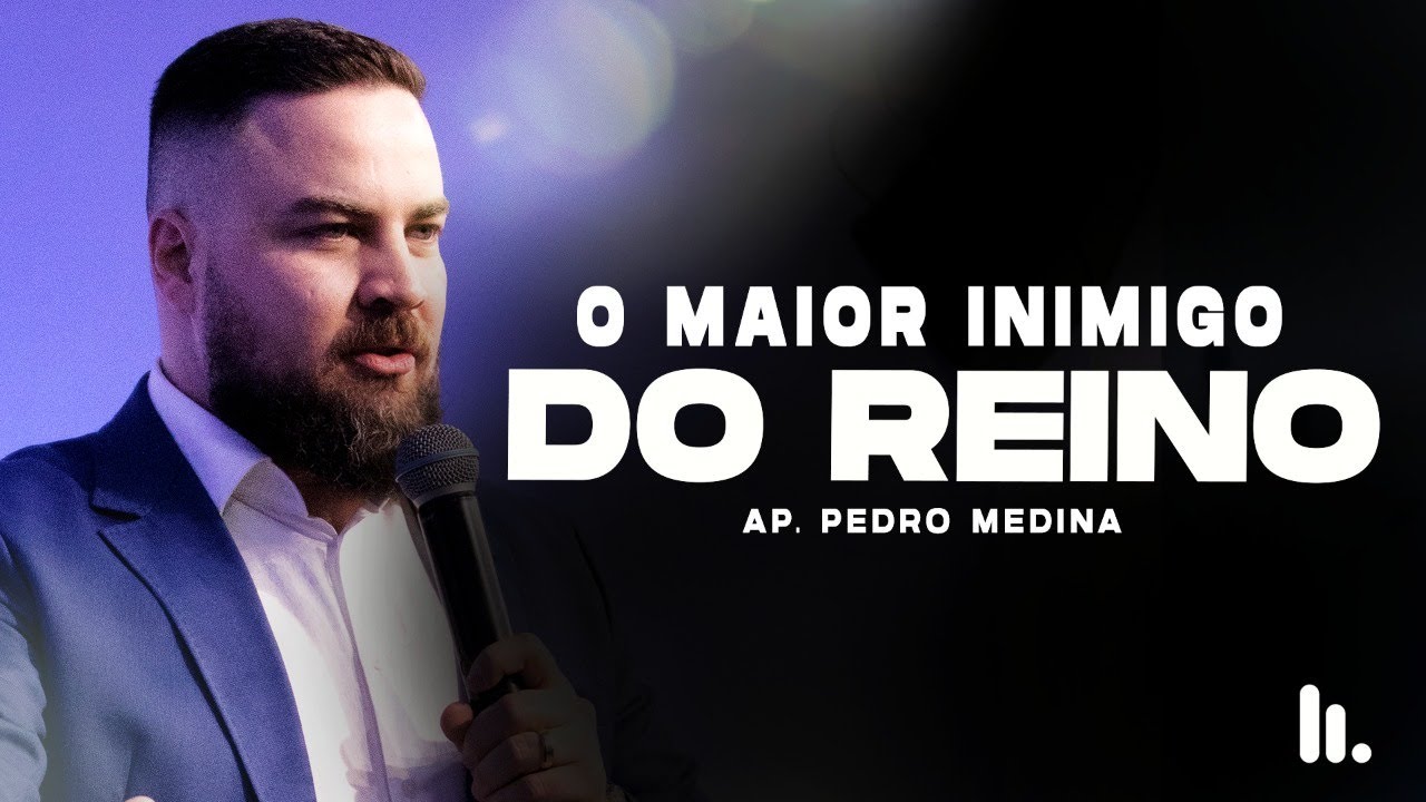 O MAIOR INIMIGO DO REINO DE DEUS / Família do Reino 30/09 - PR. PEDRO MEDINA