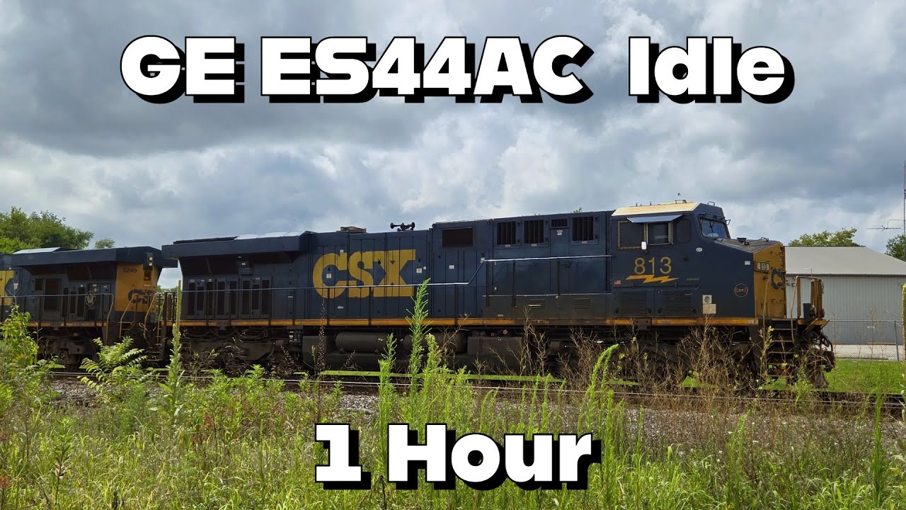 1 Hour Of CSX GE ES44AC Idle